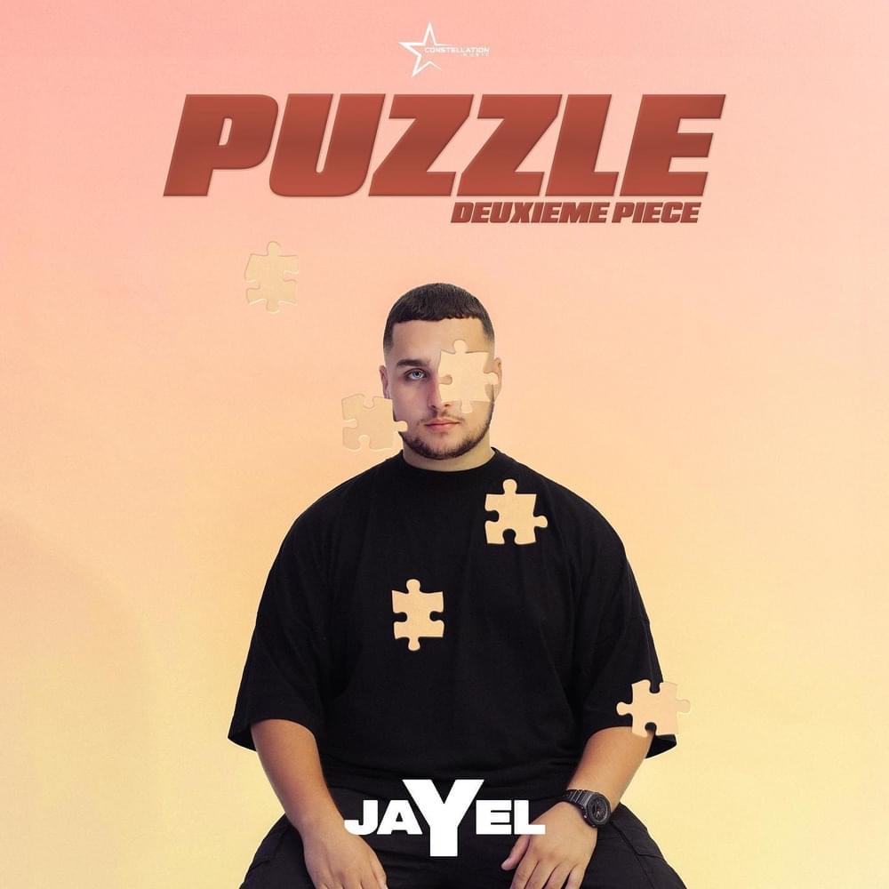 paroles Jayel Puzzle (Deuxième Pièce)