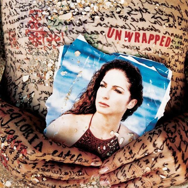 paroles Gloria Estefan Unwrapped