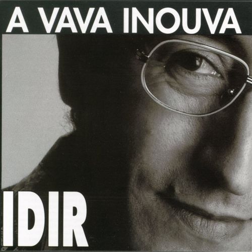 paroles Idir A Vava Inouva