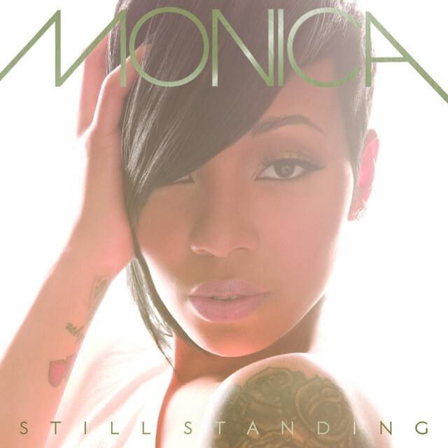 paroles Monica Still Standing