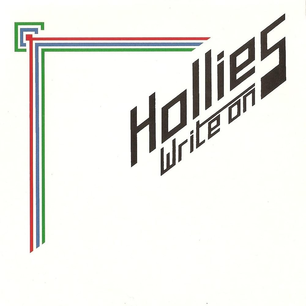 paroles The Hollies Write On