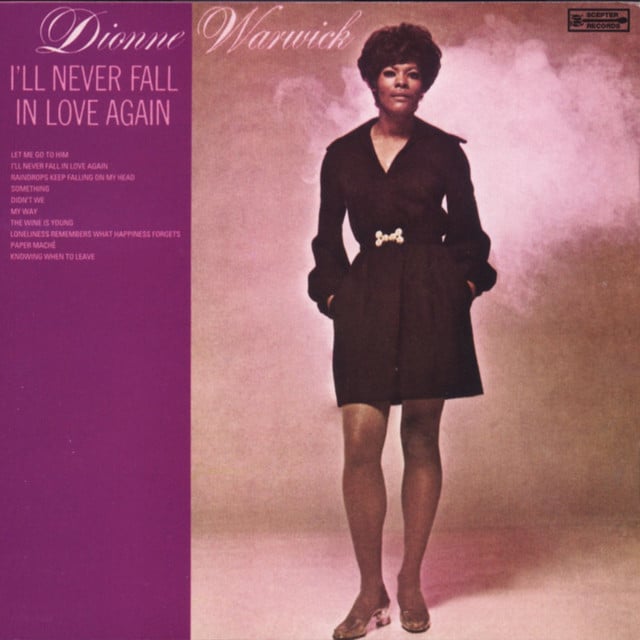 paroles Dionne Warwick I’ll Never Fall in Love Again