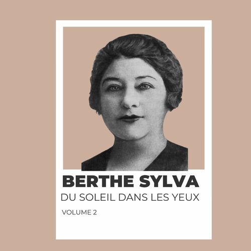 paroles Berthe Sylva Le Joli Fusil