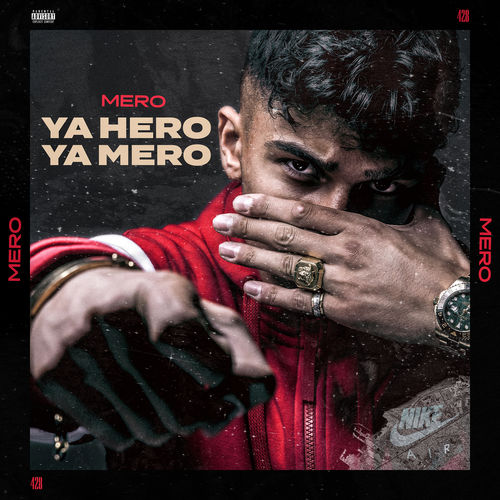 paroles Mero Ya Hero Ya Mero