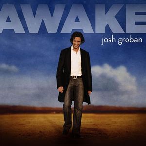 paroles Josh Groban Awake