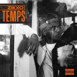 paroles Zikxo Temps