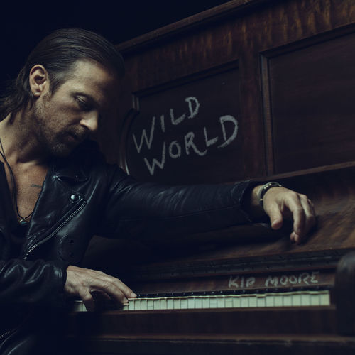 paroles Kip Moore Wild World