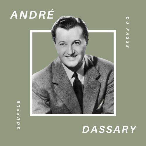 paroles André Dassary