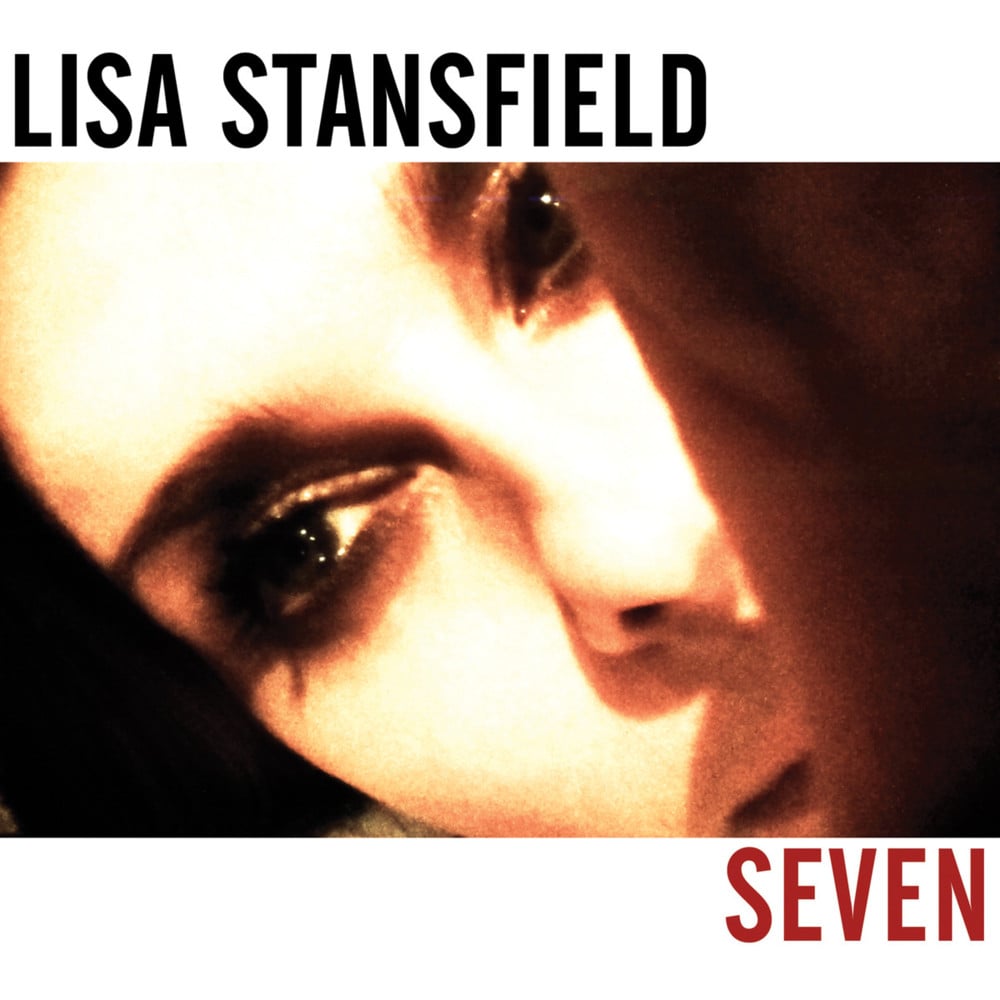 paroles Lisa Stansfield Seven