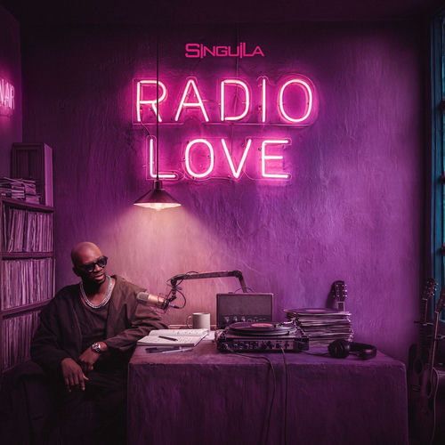 paroles Singuila Radio Love