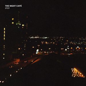 paroles The Night Café