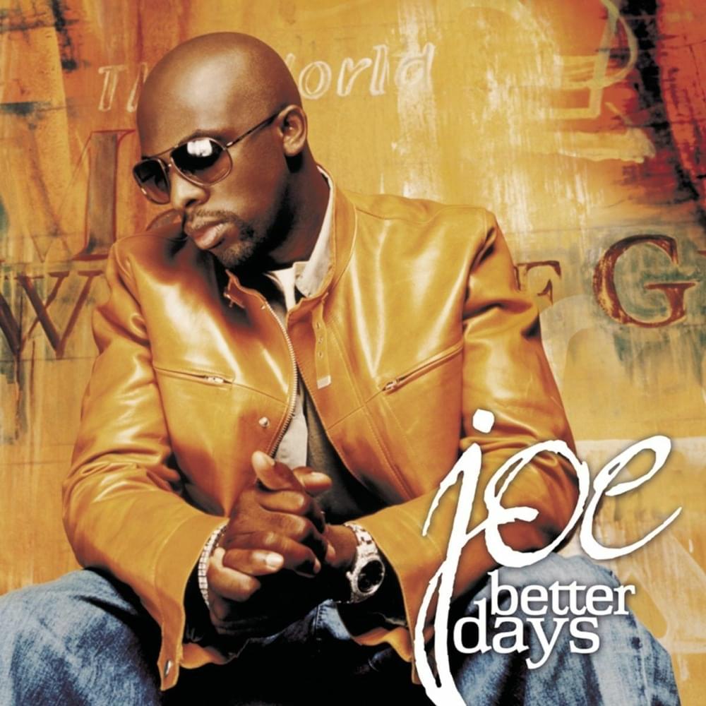 paroles Joe Better Days