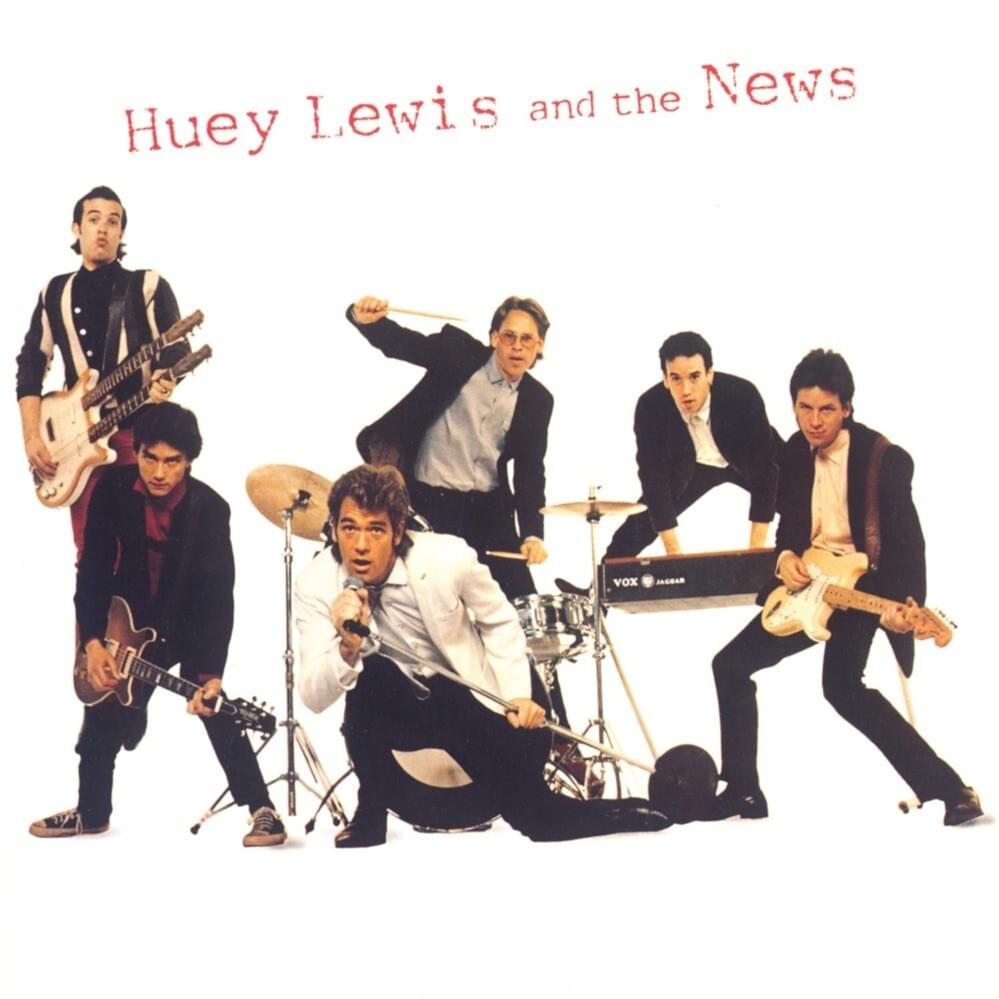 paroles Huey Lewis and The News Huey Lewis and the News