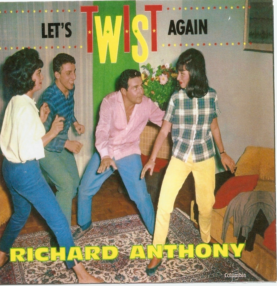 paroles Richard Anthony Let's Twist Again