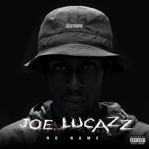 paroles Joe Lucazz No Name