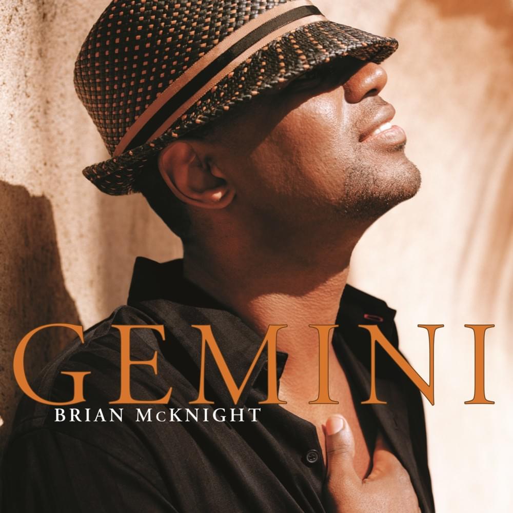 paroles Brian McKnight Gemini