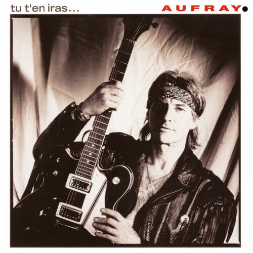 paroles Hugues Aufray Tu T'en Iras