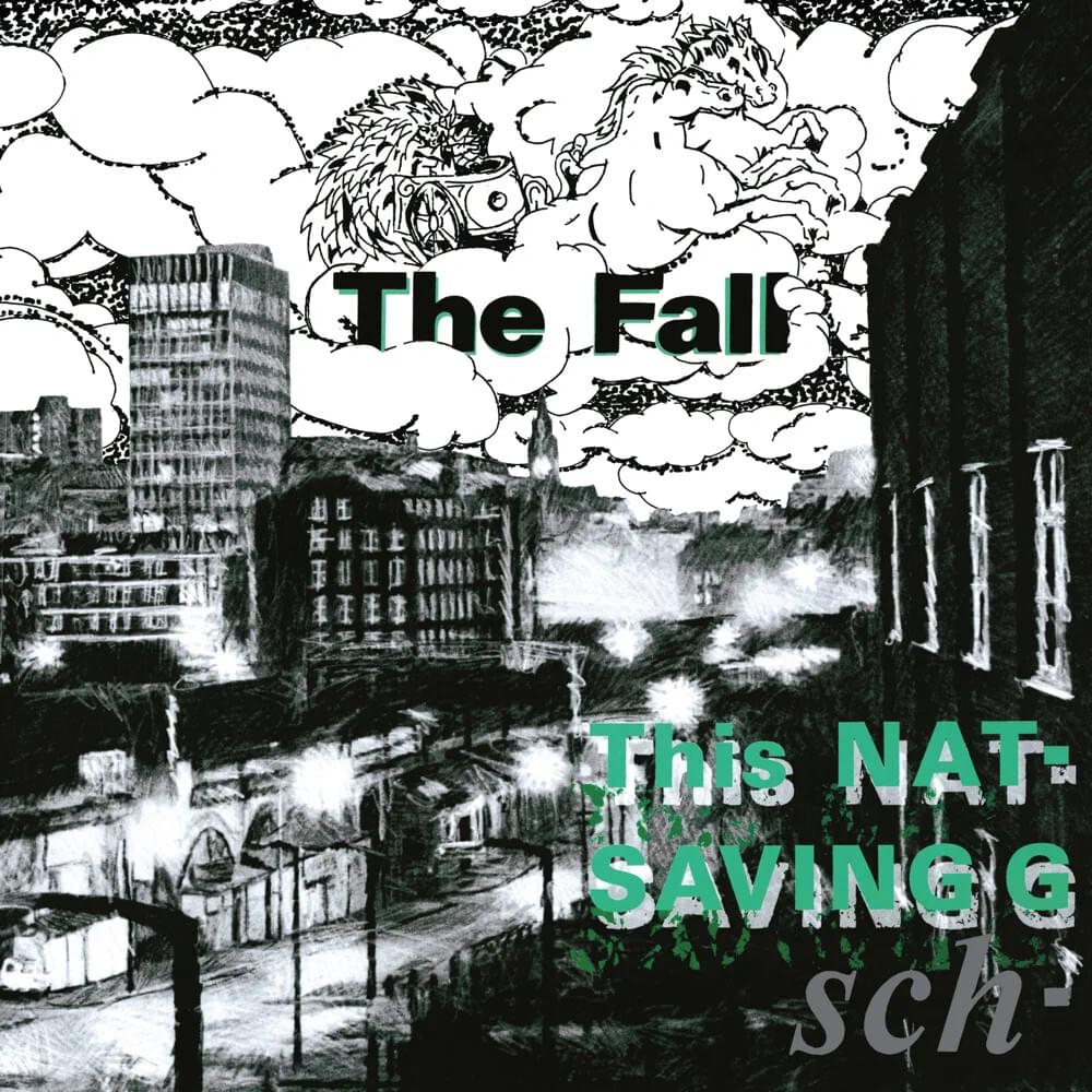 paroles The Fall This Nation's Saving Grace