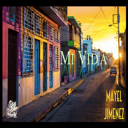 paroles Mayel Jimenez Mi Vida