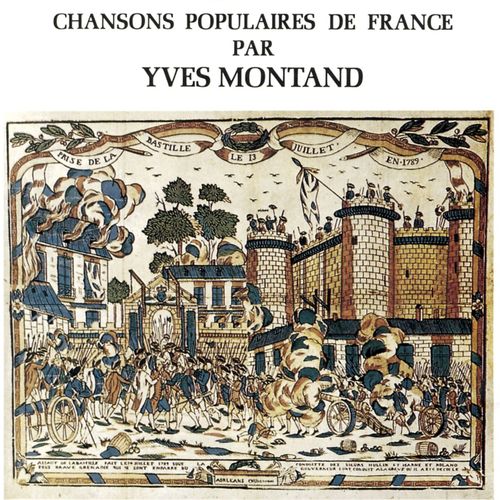 paroles Yves Montand La Complainte De Mandrin