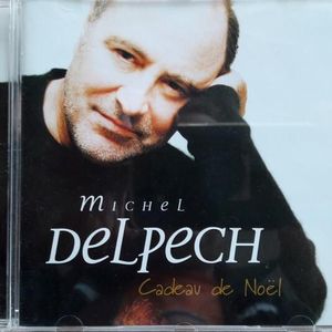 paroles Michel Delpech Cadeau de Noël