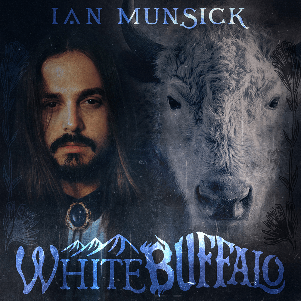 paroles Ian Munsick White Buffalo