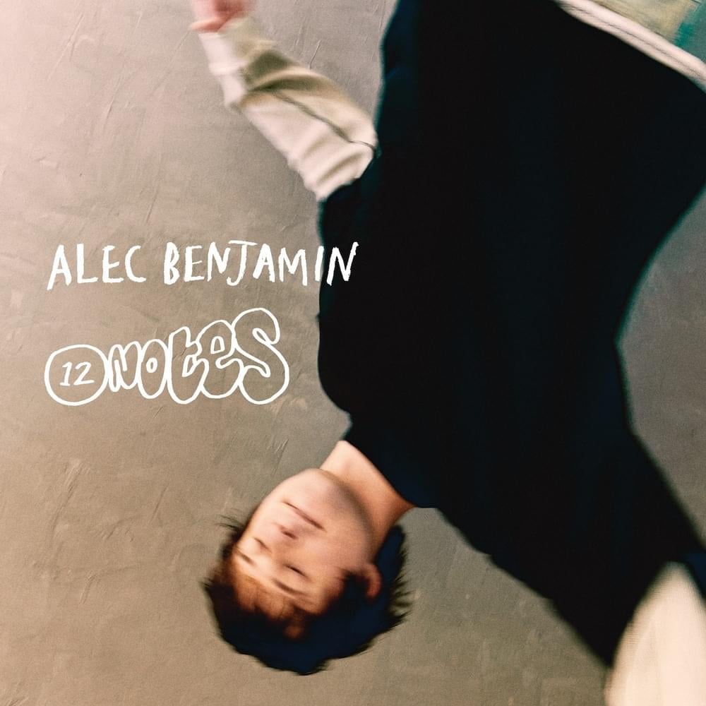 paroles Alec Benjamin By Now