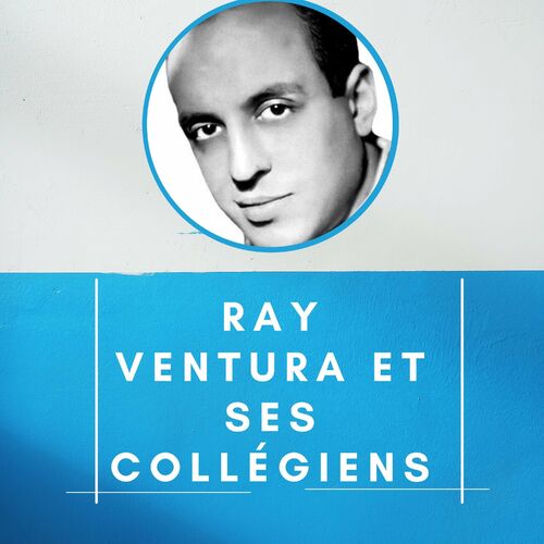 paroles Ray Ventura Tout Va Très Bien Madame La Marquise