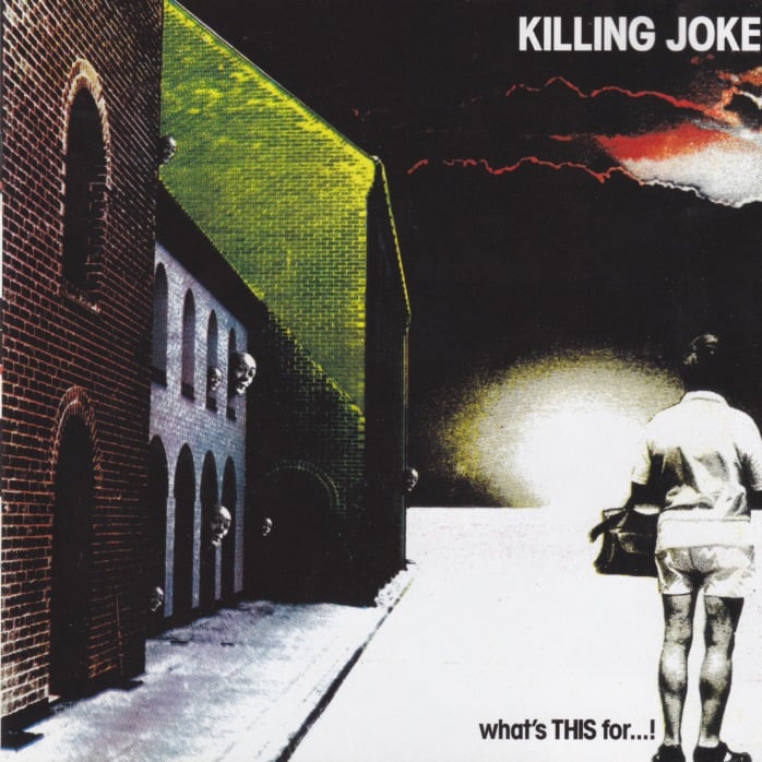 paroles Killing Joke The Fall of Because