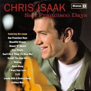 paroles Chris Isaak San Francisco Days