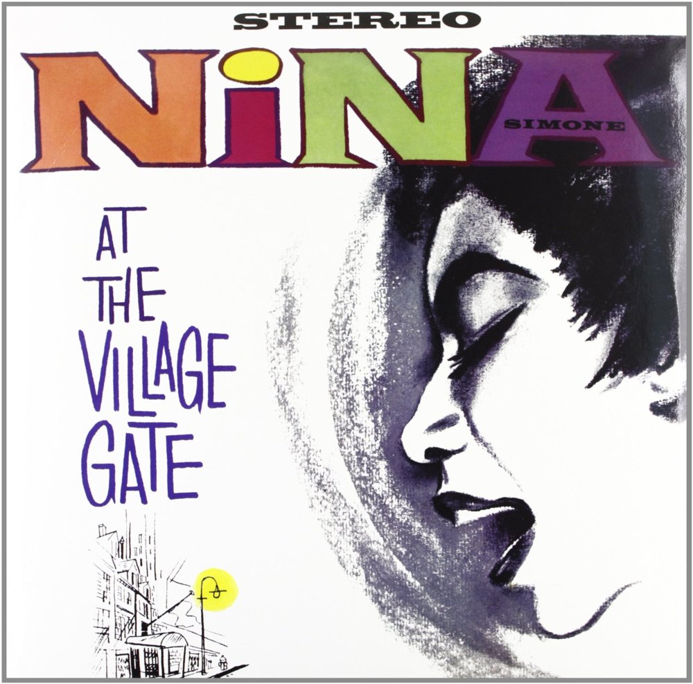 paroles Nina Simone Nina at the Villiage Gate