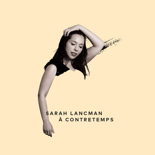 paroles Sarah Lancman À contretemps