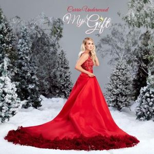 paroles Carrie Underwood My Gift