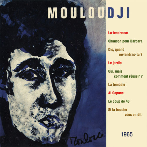 paroles Mouloudji La chanson très bête