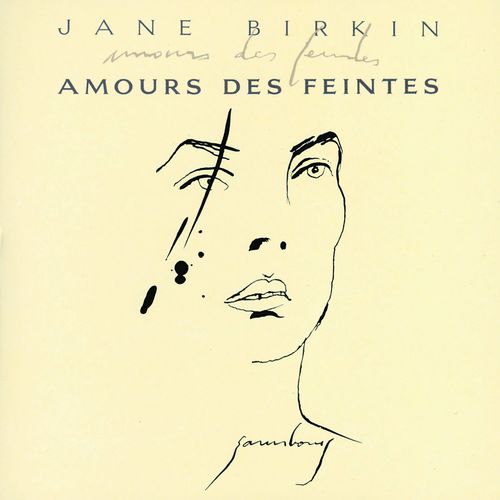 paroles Jane Birkin Amours Des Feintes