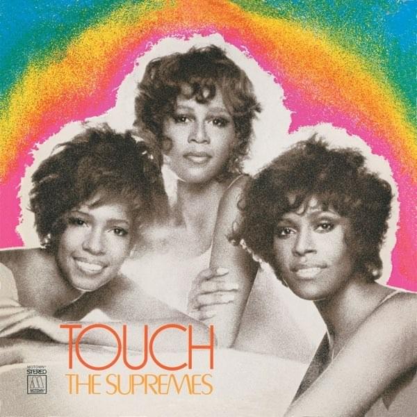 paroles The Supremes Touch