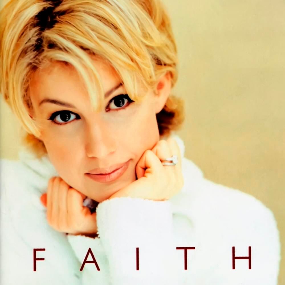 paroles Faith Hill Faith