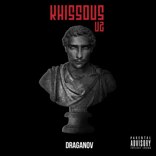 paroles Draganov Khissous V.2