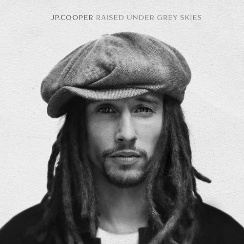 paroles JP Cooper We Were Raised Under Grey Skies