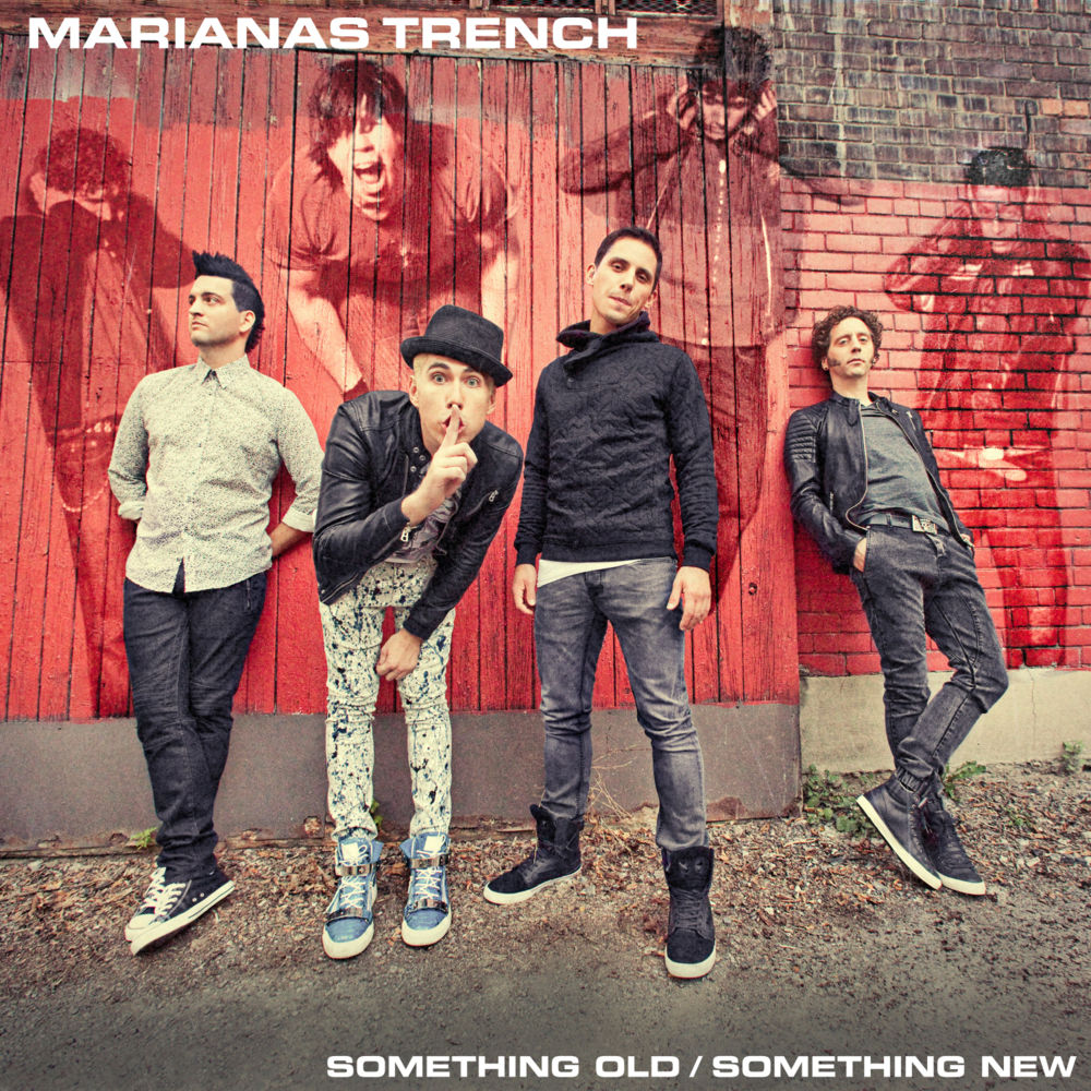 paroles Marianas Trench Something Old/Something New