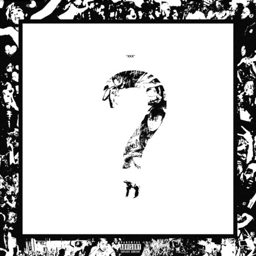 paroles XXXTENTACION ? (Question Mark)