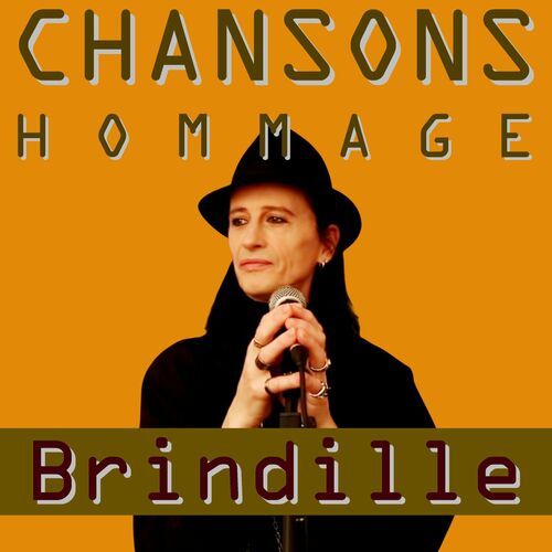 paroles Brindille Chansons hommage