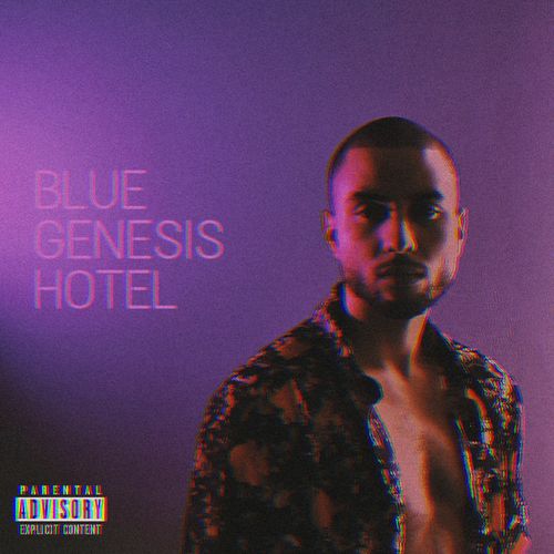 paroles Toosko Blue Genesis Hotel