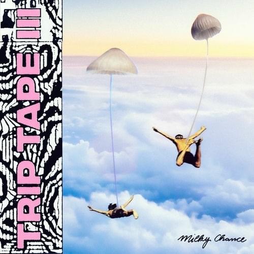 paroles Milky Chance