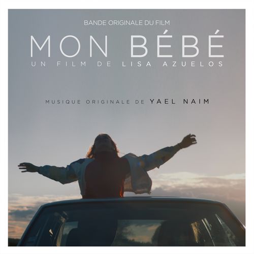 paroles Yael Naim Bo Mon bébé