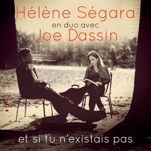 paroles Hélène Ségara & Joe Dassin Dans Les Yeux D'Émilie 