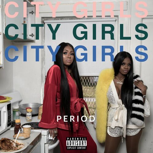 paroles City Girls Period (We Live)