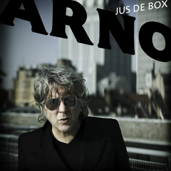 paroles Arno Jus de box