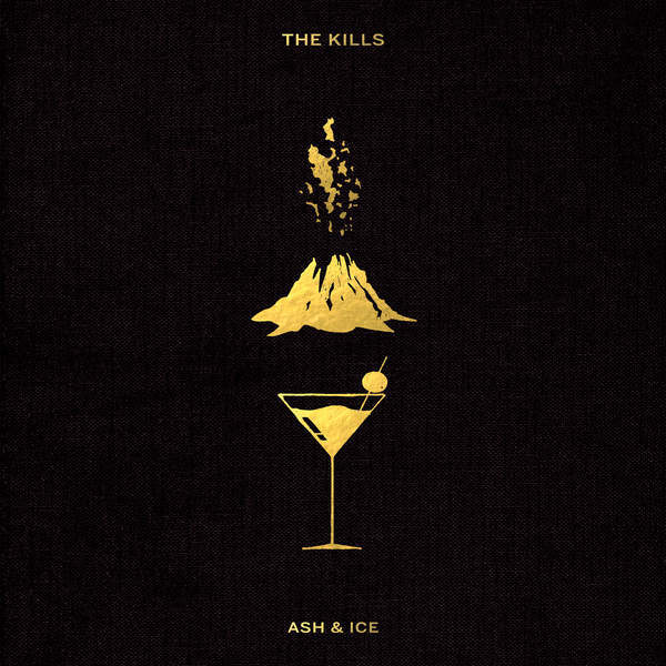 paroles The Kills Ash & Ice