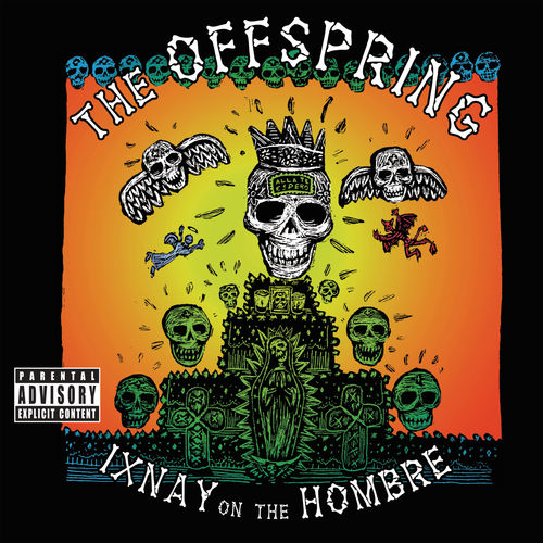 paroles The Offspring Me and My Old Lady